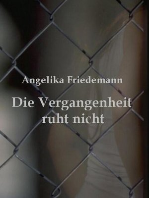 cover image of Vergangenheit ruht nicht